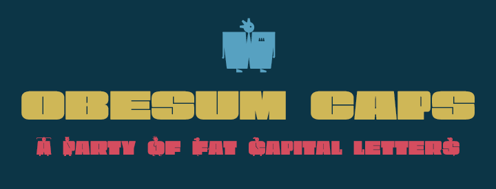 Special Discount: Obesum Caps -Ultra Sans- 2x1 FONTS from $24 