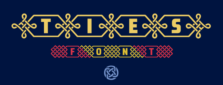 TIES | Tribal Banner font