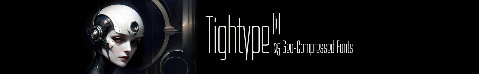 Tightype Geo-Compressed 05 font family
