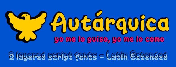 Autárquica -2 layered fonts-