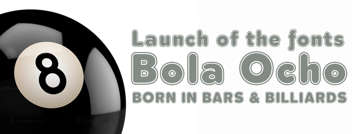 Special Discount: Bola Ocho Fonts PAY WHAT YOU WANT from $5 