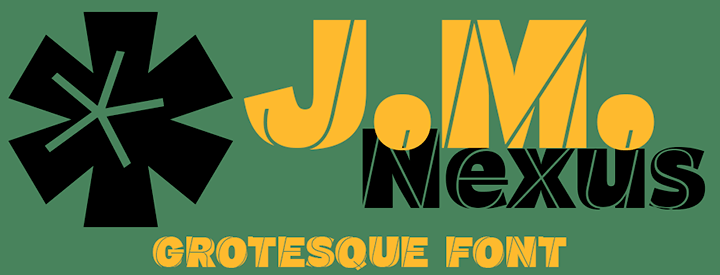 Special Discount: J.M. Nexus Grotesque PAY WHAT YOU WANT from $3 